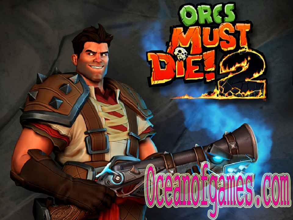 orcs must die 2 free download