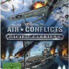Air Conflicts Pacific Carriers Download For Free