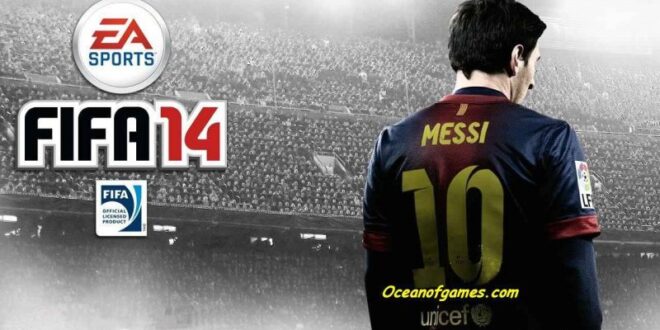 Fifa 14 Free Download