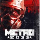 Metro 2033 Game Free Download