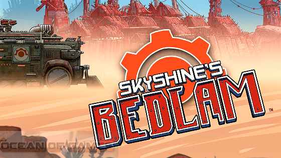 Skyshines Bedlam Free Download