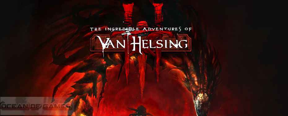 the incredible adventures of van helsing download free