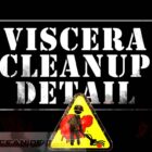 Viscera Cleanup Detail Free Download