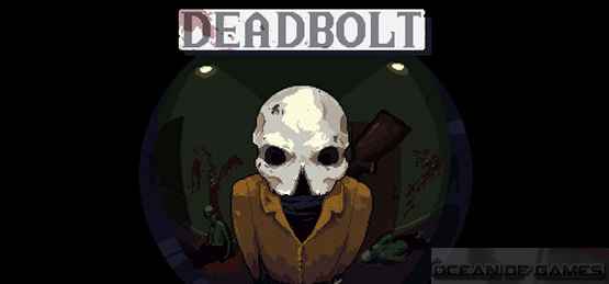Deadbolt PC Game Free Download