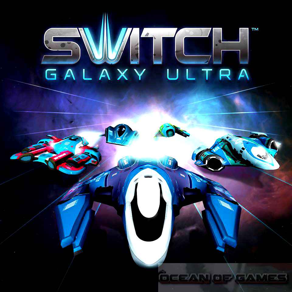 Switch Galaxy Ultra Free Download