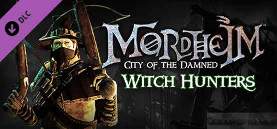 Mordheim City of the Damned E28093 Witch Hunters Free Download