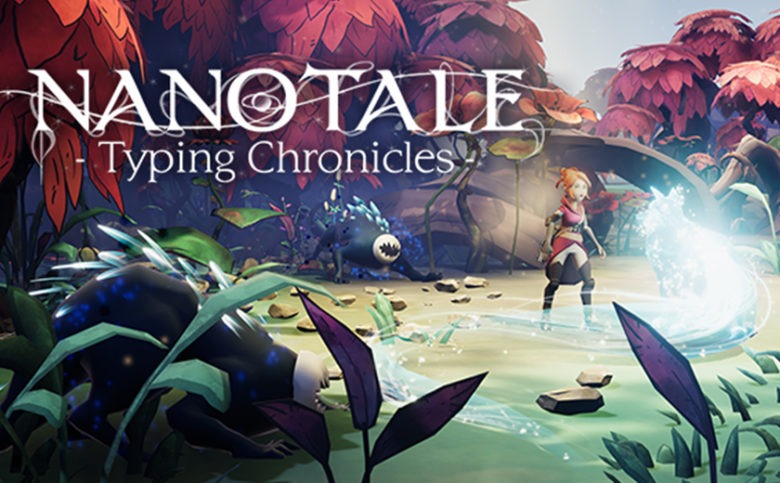 Nanotale Typing Chronicles Early Access Free Download