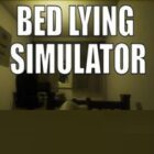 Bed Lying Simulator Free Download