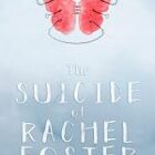 The Suicide of Rachel Foster Free Download