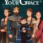 Yes Your Grace Free Download