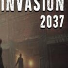 Invasion 2037 Free Download