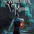 Westmark Manor Free Download