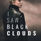 I-Saw-Black-Clouds-REPACK-Free-Download (2)