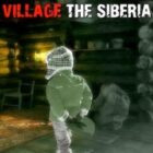 VILLAGE THE SIBERIA Free Download
