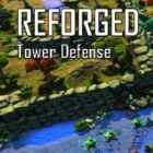 Reforged-TD-Tower-Defense-Free-Download (1)