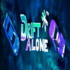 Drift Alone Dooms Day Free Download