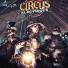 Circus Electrique Free Download