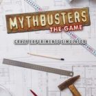 MythBusters The Game Crazy Experiments Simulator Free Download