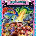Garbage Pail Kids Mad Mike and the Quest for Stale Gum Free Download