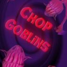 Chop-Goblins-Free-Download-1