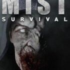 Mist Survival Free Download